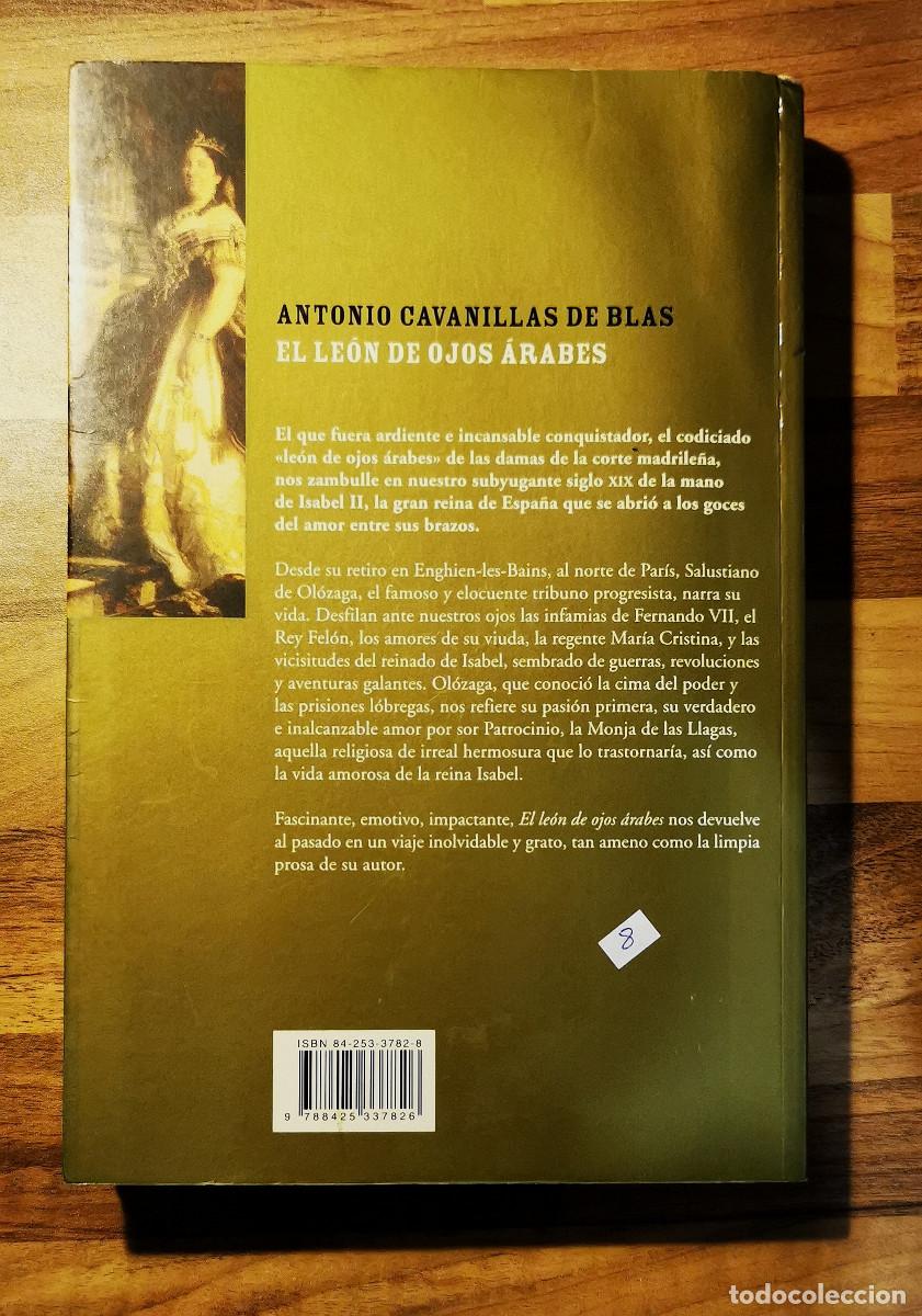 Libros de segunda mano: El le&oacute;n de ojos &aacute;rabes. Antonio Cavanillas de Blas. 2003. - Foto 2