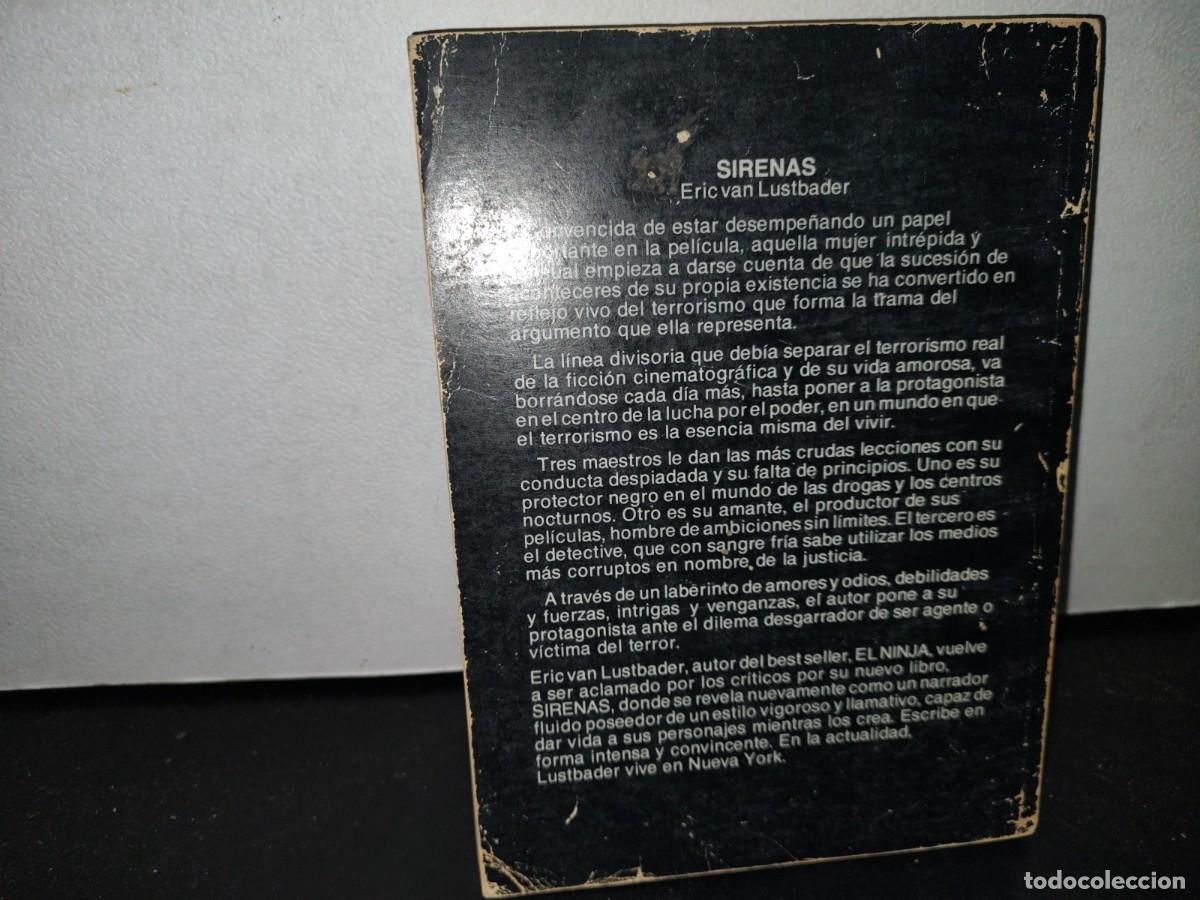 Libros de segunda mano: 48- SIRENAS - ERIC VAN LUSTBADER - PRIMERA EDICI&Oacute;N 1982 - Foto 3