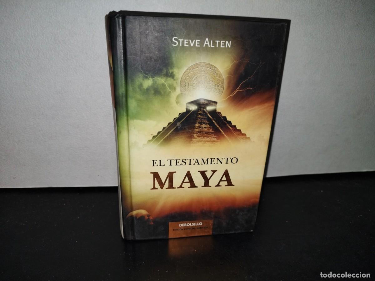 Libros de segunda mano: 48- EL TESTAMENTO MAYA - STEVE ALTEN - Foto 1