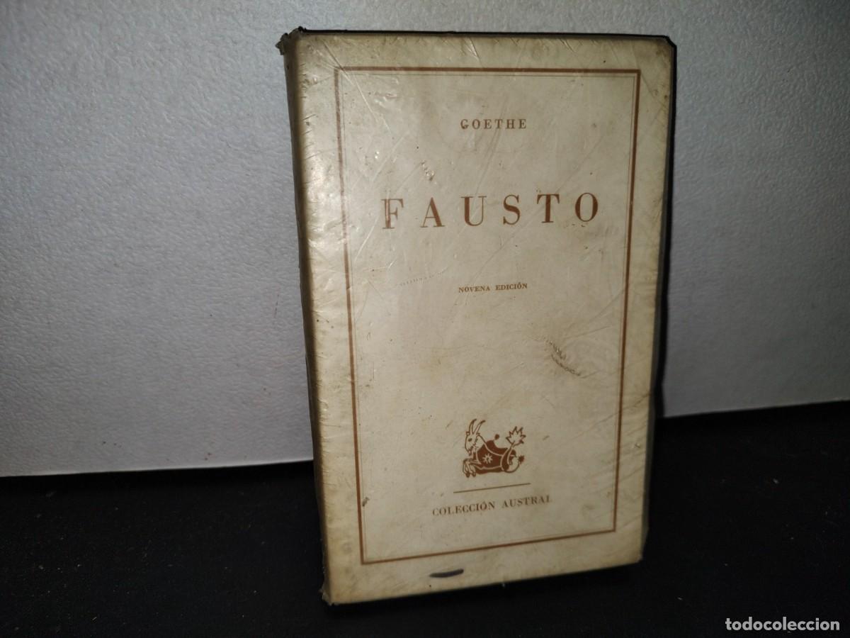 Libros de segunda mano: 48- GOETHE - FAUSTO - COLECCI&Oacute;N AUSTRAL. 1969 - Foto 1