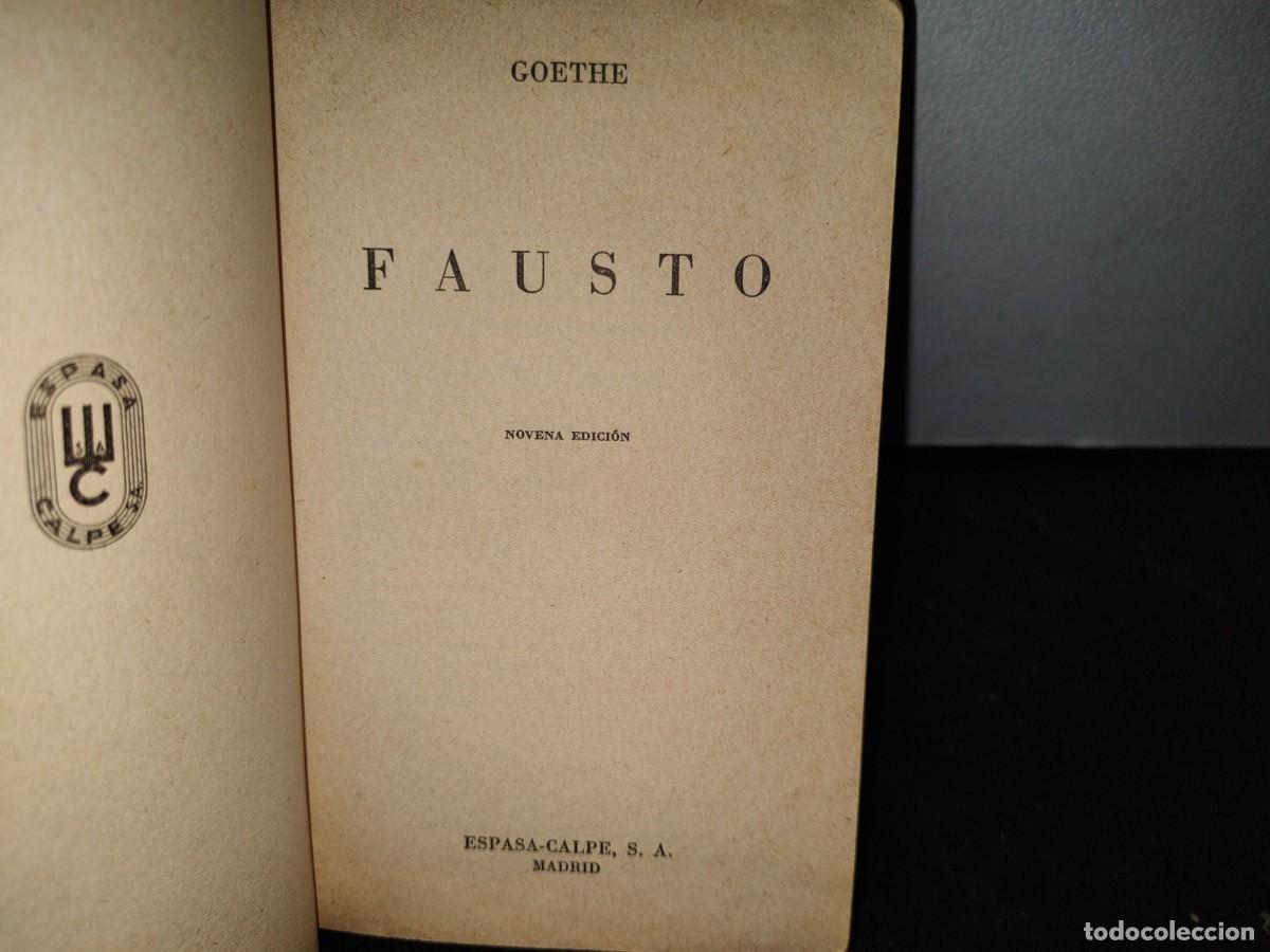 Libros de segunda mano: 48- GOETHE - FAUSTO - COLECCI&Oacute;N AUSTRAL. 1969 - Foto 3