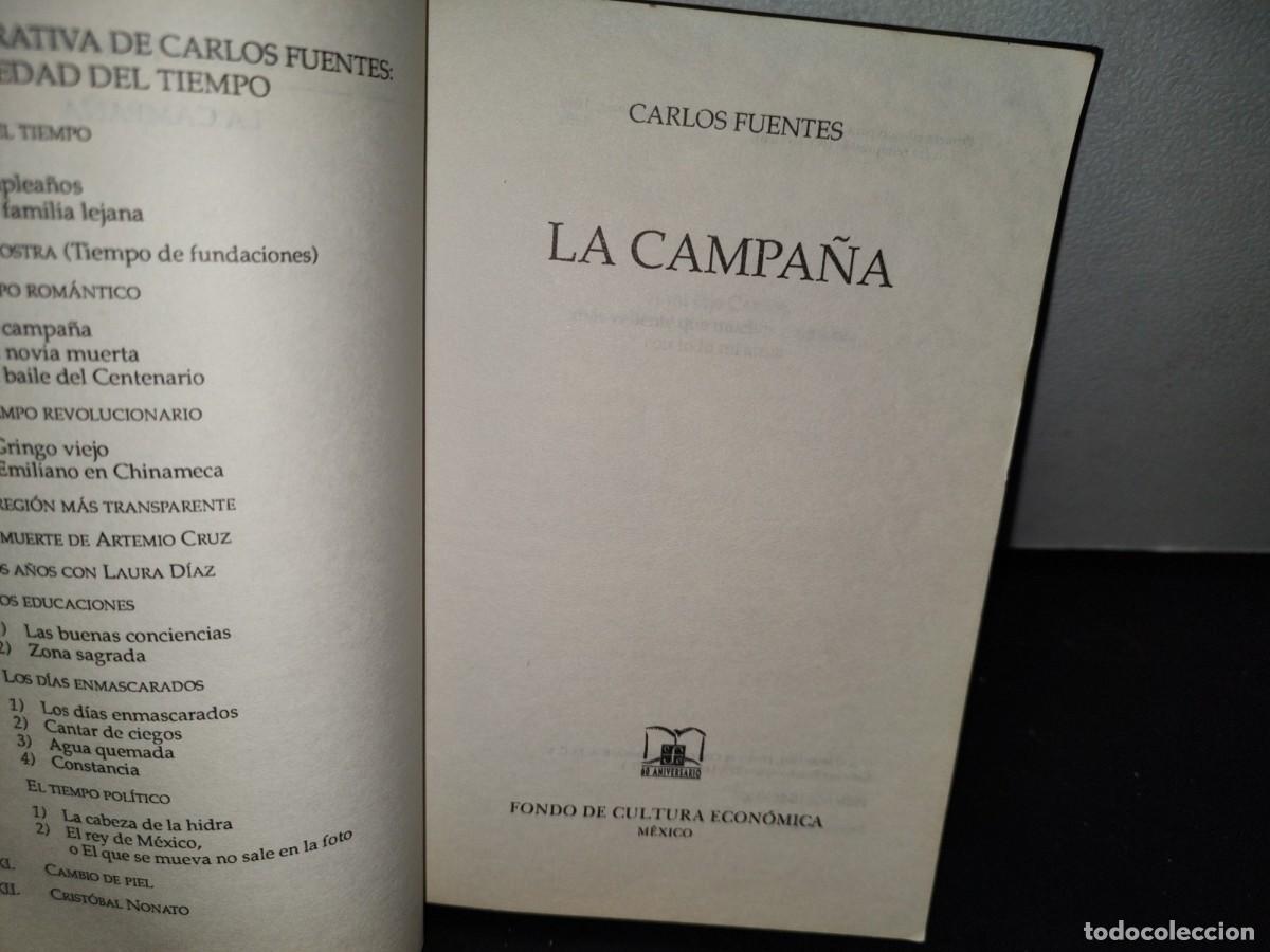 Libros de segunda mano: 48- LA CAMPA&Ntilde;A - CARLOS FUENTES - 1994 - Foto 4
