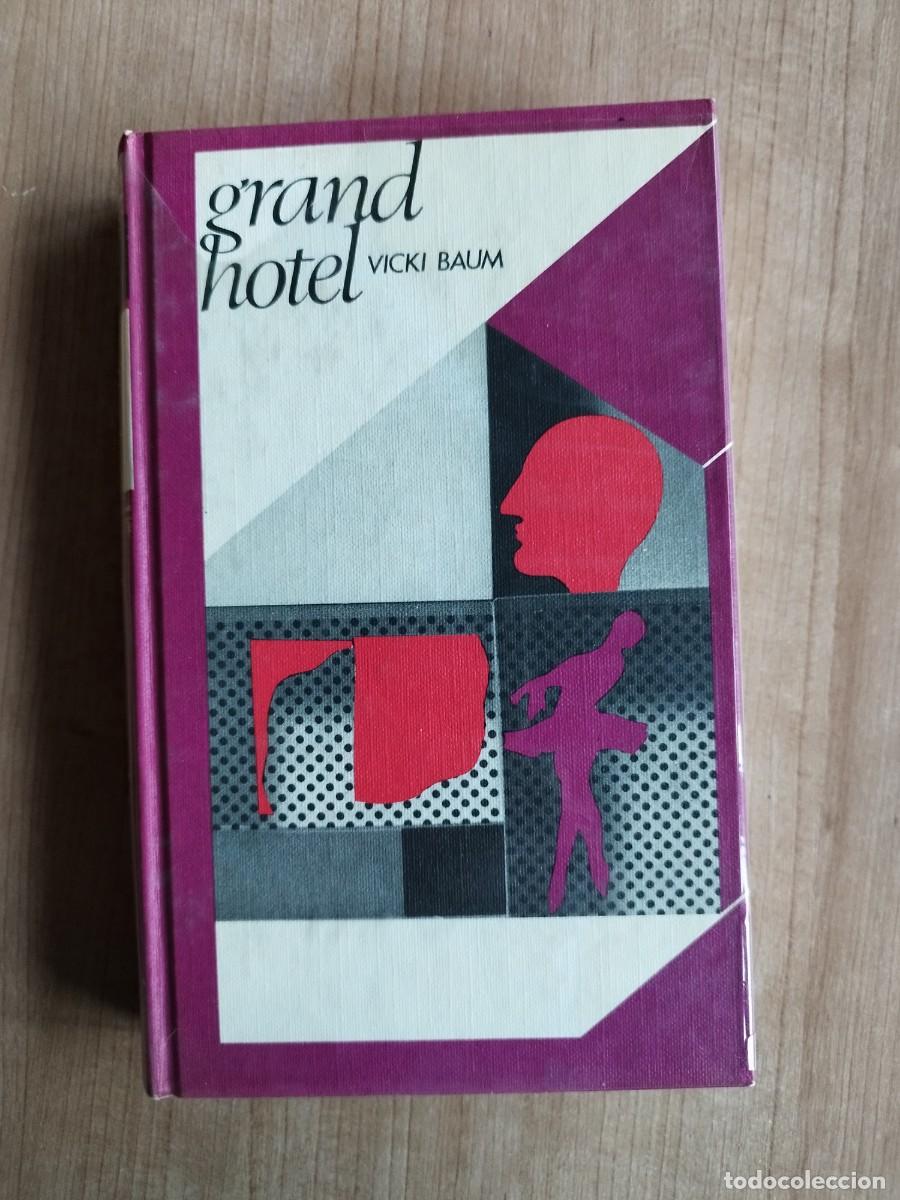 Libros de segunda mano: GRAND HOTEL, VICK BAUM, EDIT CIRCULO DE LECTORES, 1972 &hellip; L6146 - Foto 1