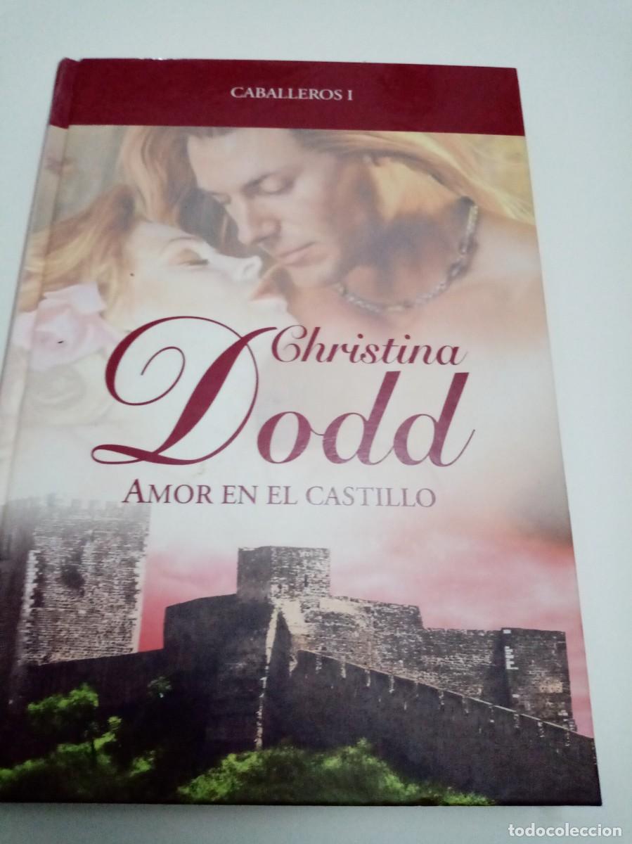 Libros de segunda mano: AMOR EN EL CASTILLO. CHRISTINA DODD. C28L - Foto 1