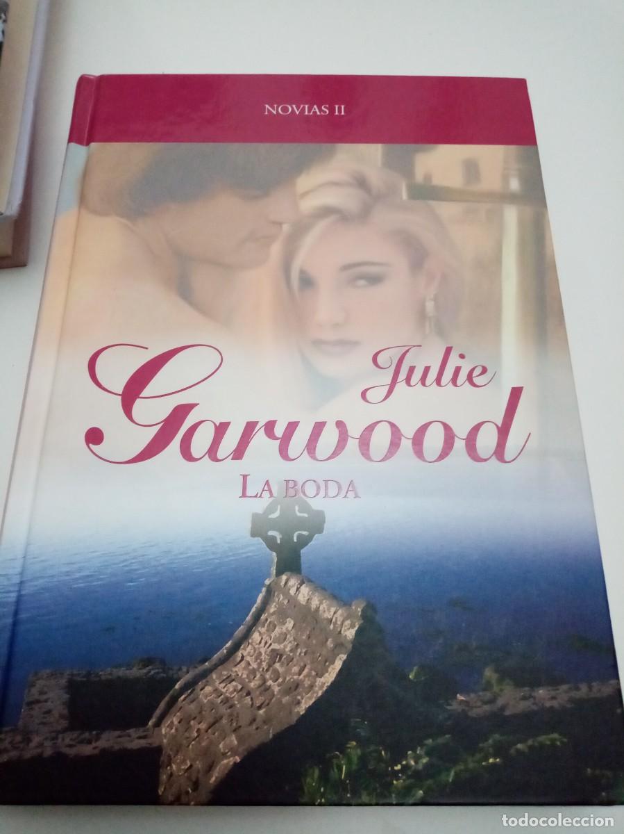 Libros de segunda mano: LA BODA. JULIE GARWOOD. C28L - Foto 1