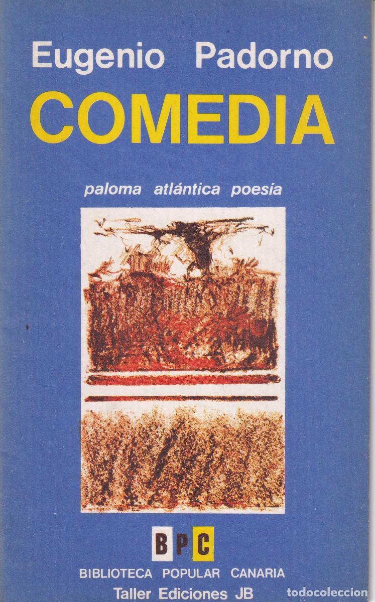 Libros de segunda mano: COMEDIA EUGENIO PADORNO BIBLIOTECA POPULAR CANARIA - Foto 1
