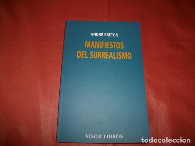 Libros de segunda mano: MANIFIESTOS DEL SURREALISMO - ANDR&Eacute; BRETON - Foto 1