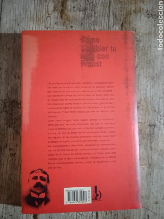 Libros de segunda mano: C&oacute;mo cambiar tu vida con Proust. Alain de Botton. - Foto 2