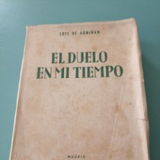 Libros de segunda mano: LUIS DE ARMIÑAN. EL DUEÑO EN MI TIEMPO. MADRID 1950. Lote 378861494
