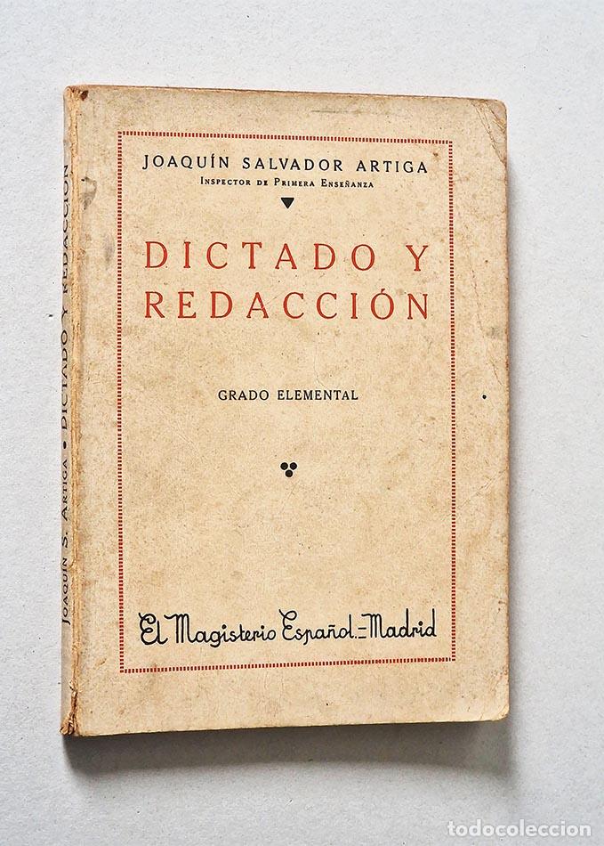 Second hand books: DICTADO Y REDACCI&Oacute;N . Grado Elemental - SALVADOR ARTIGA, Joaqu&iacute;n