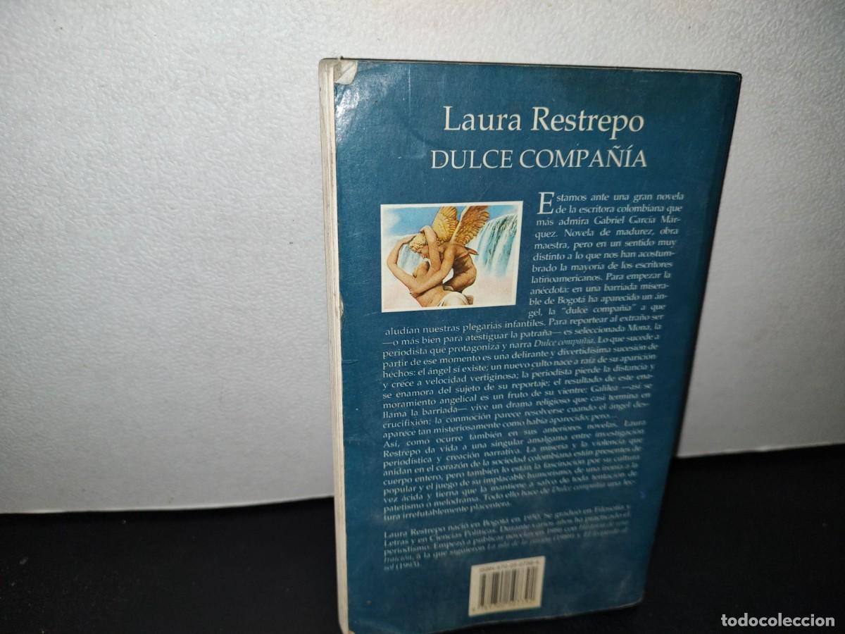 Libros de segunda mano: 49- DULCE COMPA&Ntilde;&Iacute;A - LAURA RESTREPO - Foto 4