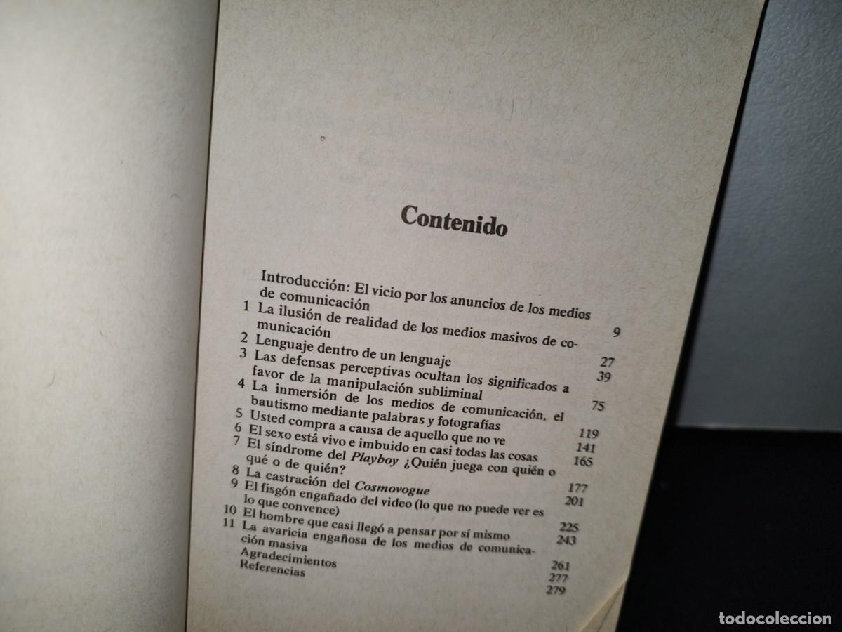 Libros de segunda mano: 49- SEDUCCI&Oacute;N SUBLIMINAL - WILSON BRYAN KEY - Foto 4