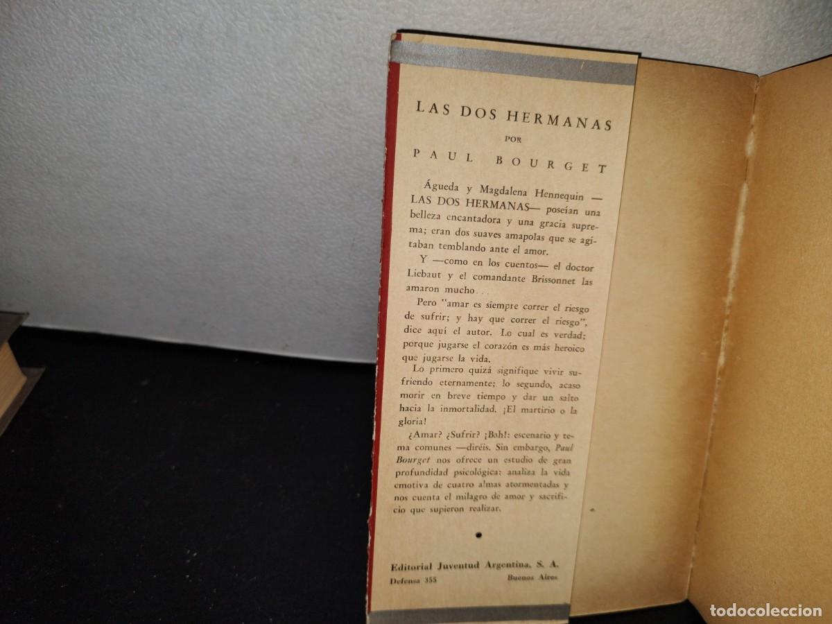 Libros de segunda mano: 49- LAS DOS HERMANAS - PAUL BOURGET - BIBLIOTECA PRIMOR - 1944 - Foto 3