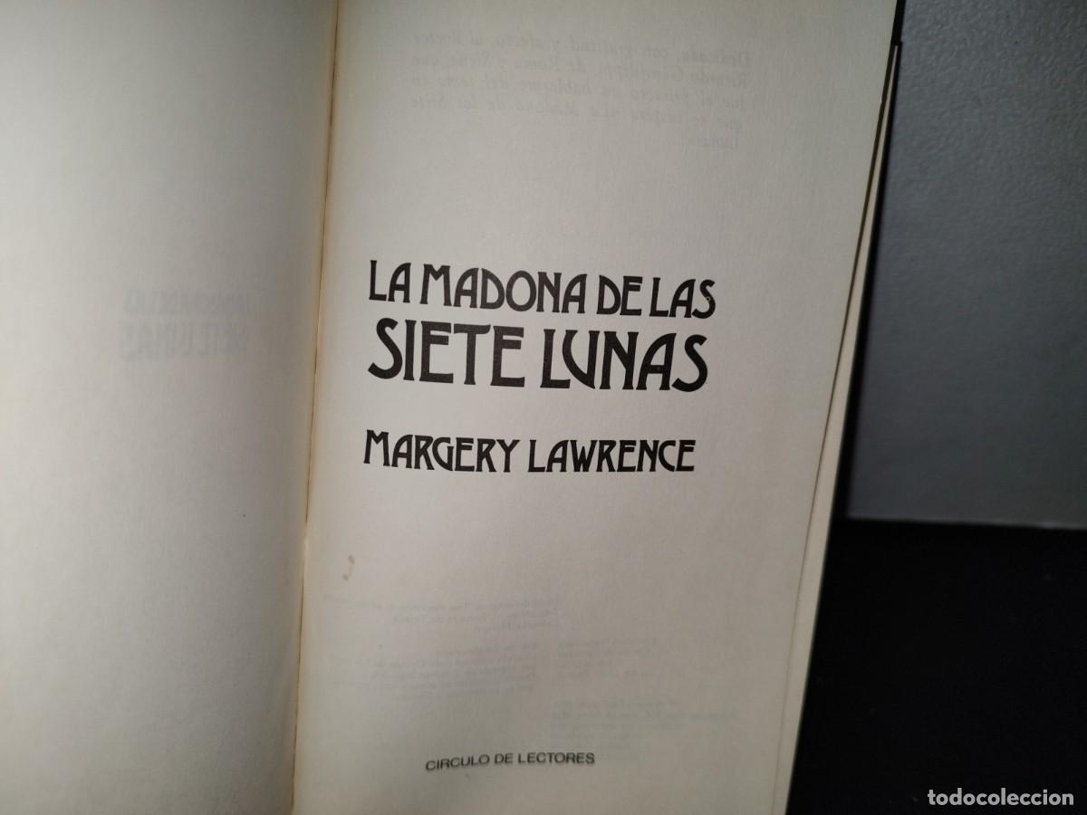 Libros de segunda mano: 49- LA MADONA DE LAS SIETE LUNAS - MARGERY LAWRENCE - Foto 3