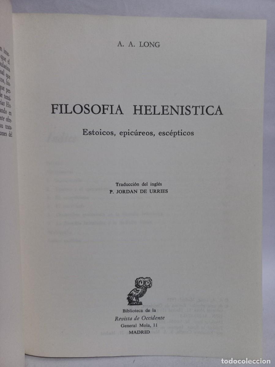 Libros de segunda mano: Anthony A. Long - La Filosof&iacute;a Helen&iacute;stica - Primera edici&oacute;n - 1977 - Foto 3