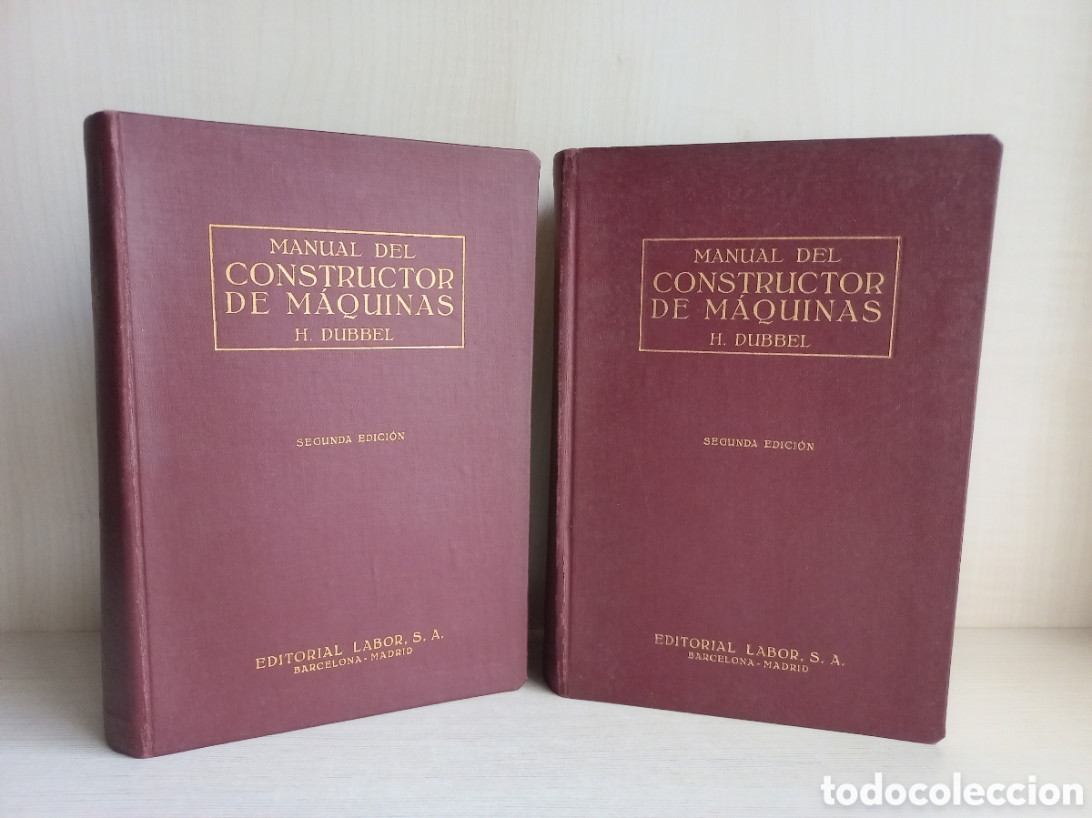 Libros de segunda mano: Manual del constructor de m&aacute;quinas. Dubbel. Editorial Labor, 1945. Ilustrado - Foto 1