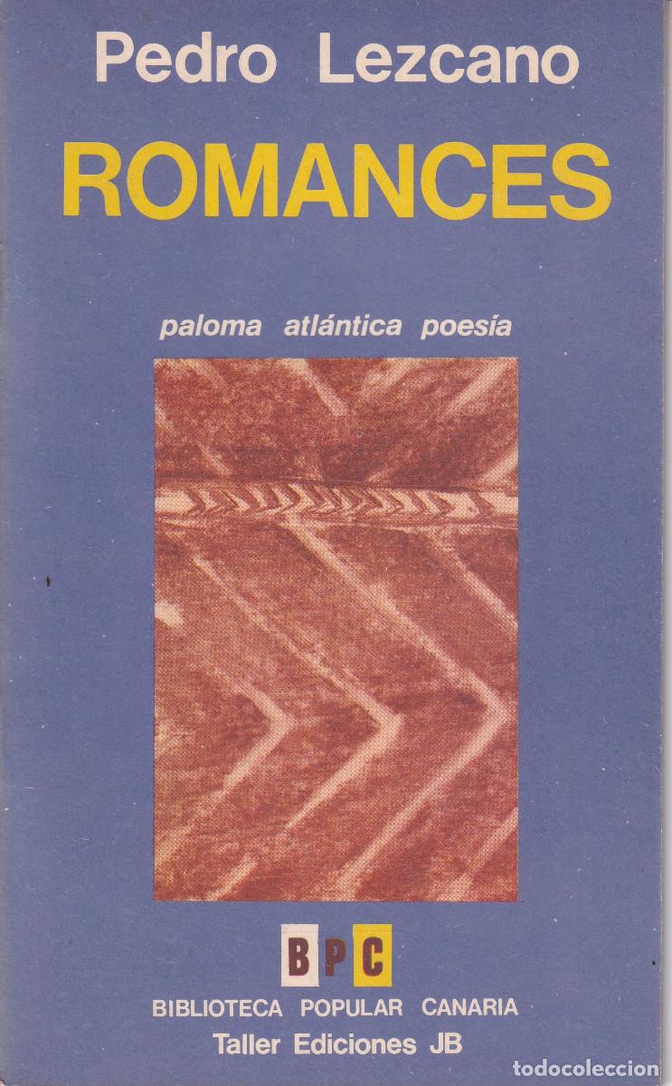 Libros de segunda mano: ROMANCES PEDRO LEZCANO BIBLIOTECA POPULAR CANARIA - Foto 1