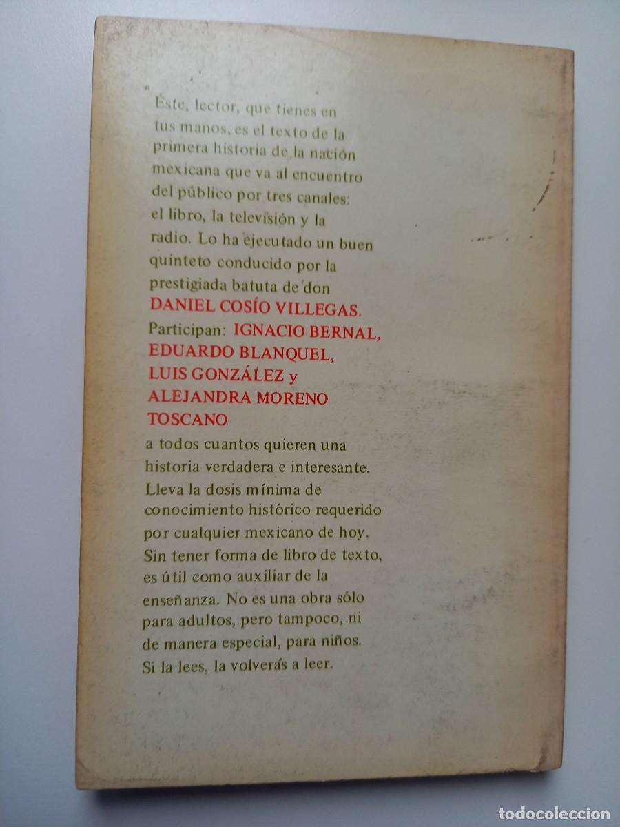 Libros de segunda mano: Historia M&iacute;nima de M&eacute;xico. Daniel Cosio Villegas - Foto 3
