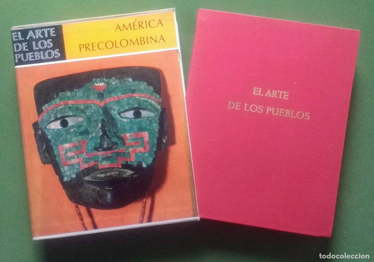 Libri di seconda mano: EL ARTE DE LOS PUEBLOS - AMERICA PRECOLOMBINA