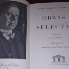 Libros de segunda mano: OBRAS SELECTAS RAMÓN GÓMEZ DE LA SERNA CARROGGIO. Lote 379757184