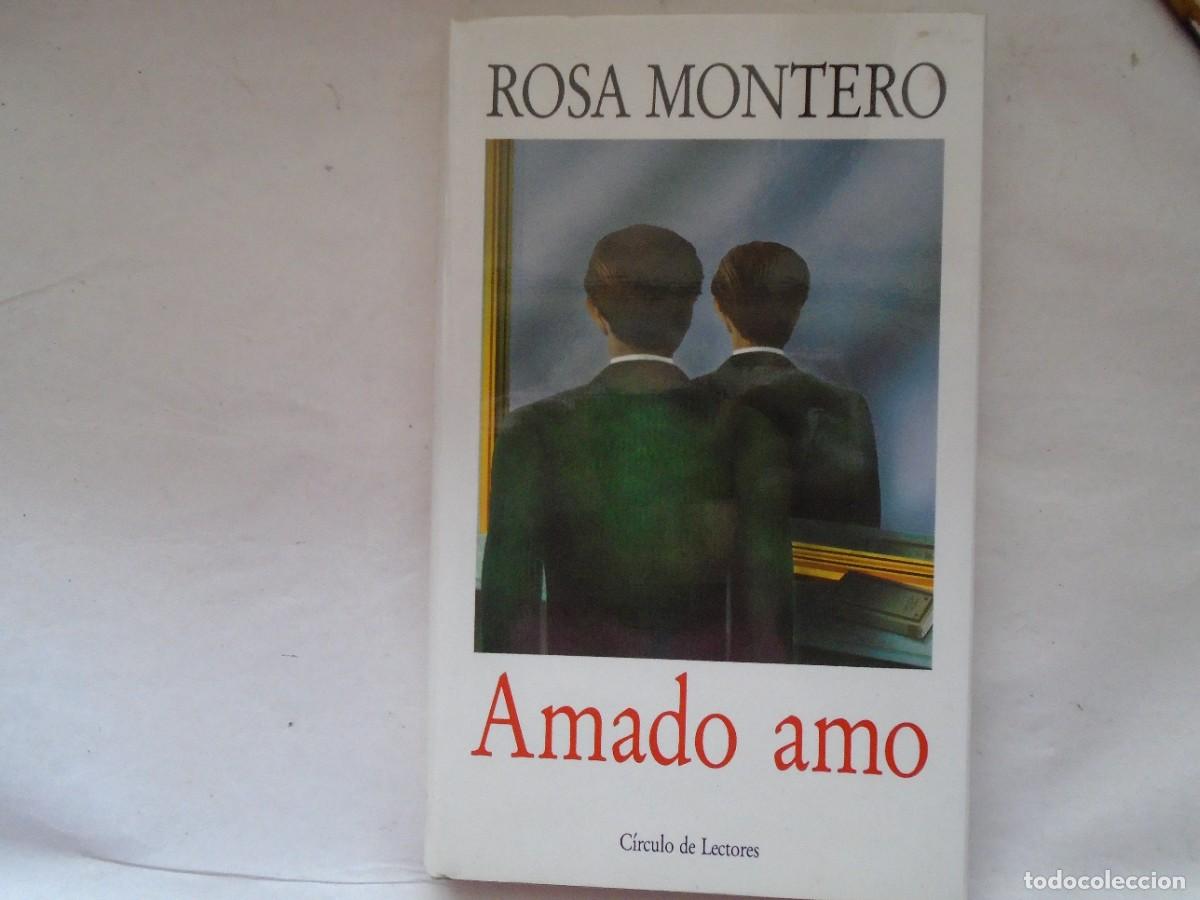 Libros de segunda mano: AMADO AMO. ROSA MONTERO - Foto 2