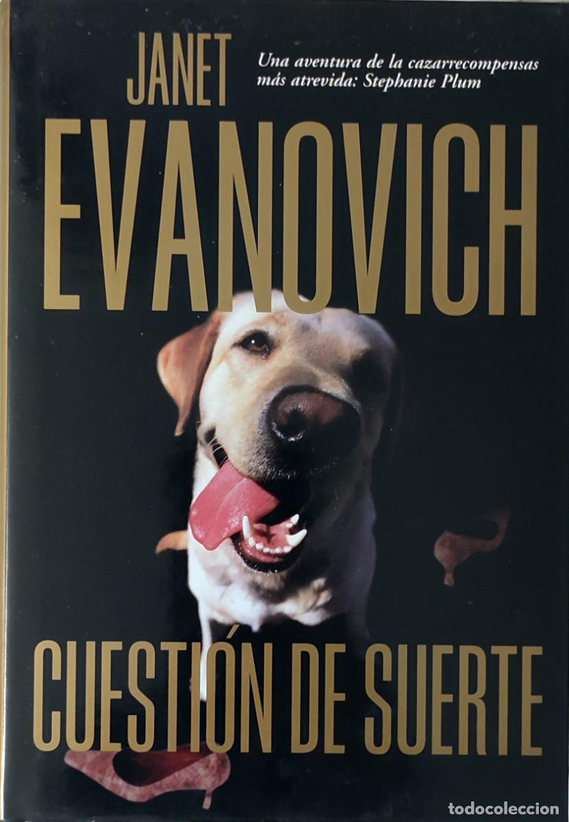 Libros de segunda mano: CUESTI&Oacute;N DE SUERTE / JANET EVANOVICH. MADRID : ALFAGUARA, 2001. - Foto 1