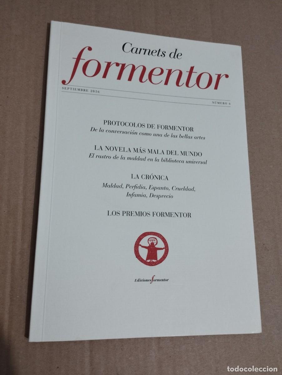 Libros de segunda mano: CARNETS DE FORMENTOR N&ordm; 6 (SEPTIEMBRE 2016) - Foto 1
