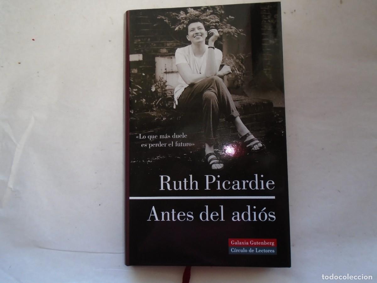 Libros de segunda mano: ANTES DEL ADI&Oacute;S - RUTH PICARDIE - Foto 1