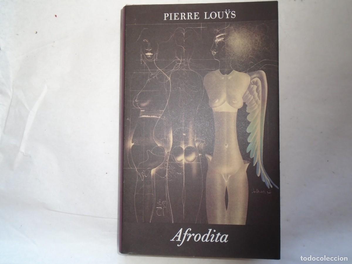 Libros de segunda mano: AFRODITA - PIERRE LOUYS - Foto 1