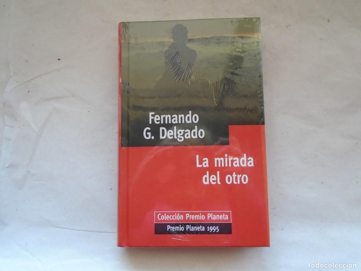 Libros de segunda mano: LA MIRADA DE OTRO - FERNANDO G. DELGADO - Foto 1
