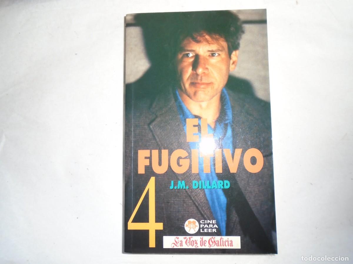 Libros de segunda mano: EL FUJITIVO - J.M DILLARD - Foto 1