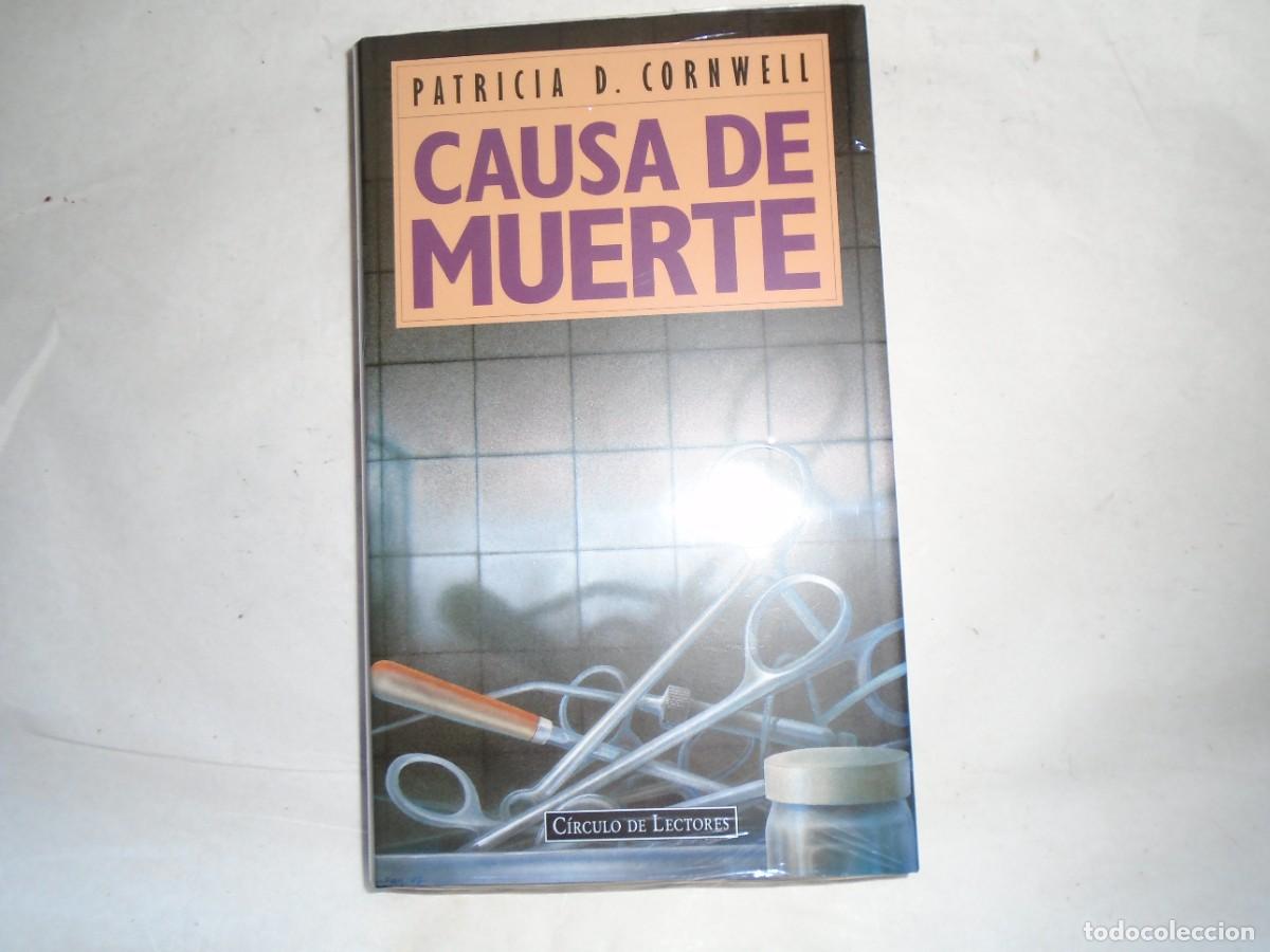 Libros de segunda mano: CAUSA DE MUERTE - PATRICIA CORNWELL - Foto 1