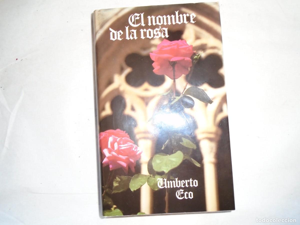 Libros de segunda mano: EL NOMBRE DE LA ROSA - UMBERTO ECO - Foto 1