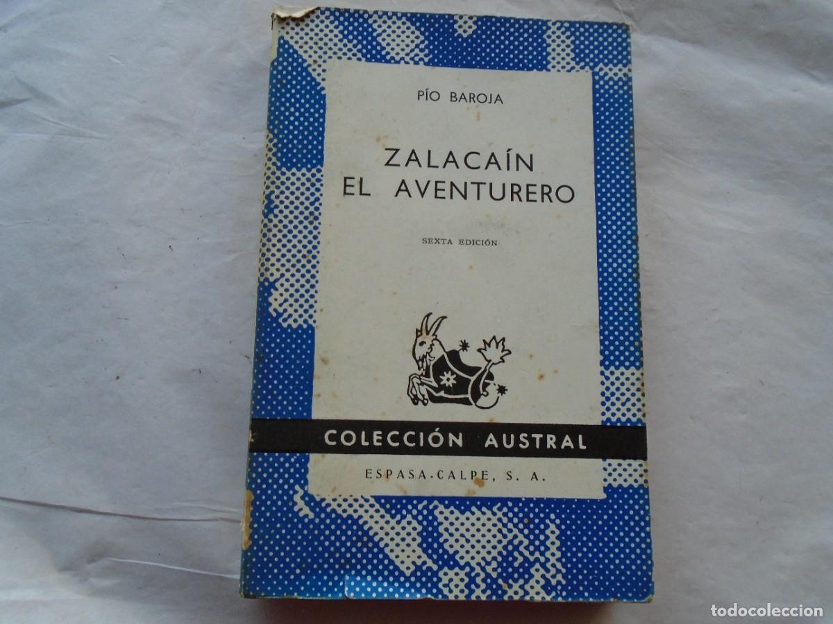 Libros de segunda mano: ZALACA&Iacute;N EL AVENTURERO - PIO BAROJA - COLECCI&Oacute;N AUSTRAL - Foto 1