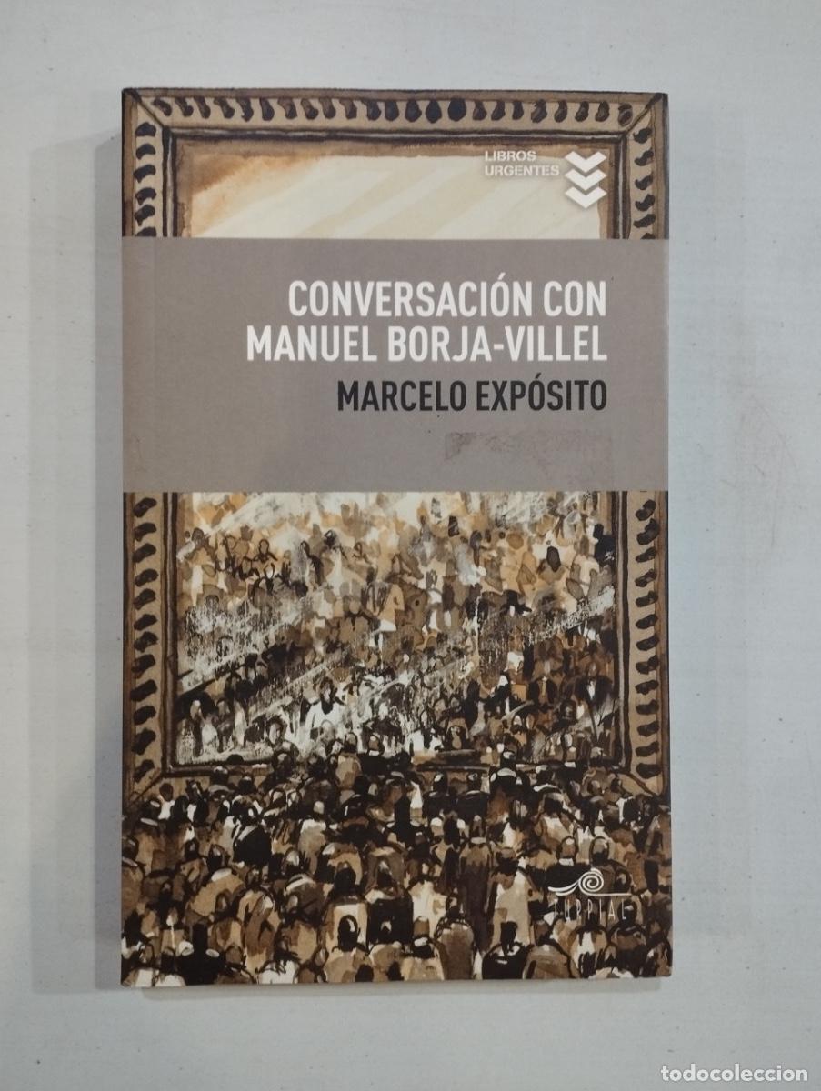 Libros de segunda mano: Marcelo Exp&oacute;sito - Conversaci&oacute;n con Manuel Borja-Villel - Foto 1