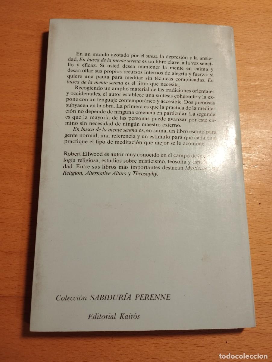 Libros de segunda mano: EN BUSCA DE LA MENTE SERENA (ROBERT ELLWOOD) - Foto 4