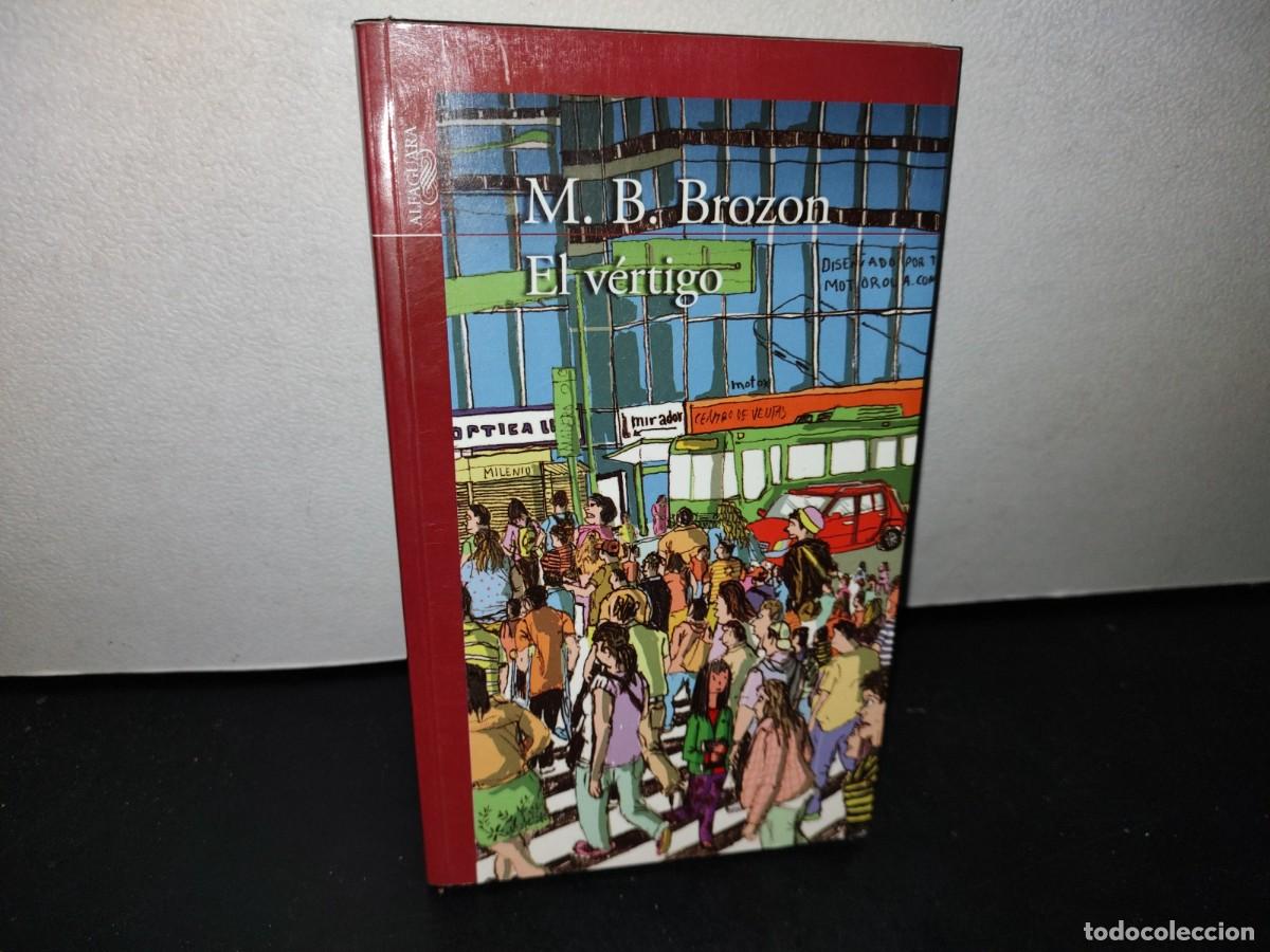 Libros de segunda mano: 50- EL V&Eacute;RTIGO - M. B. BROZ&Oacute;N - Foto 1