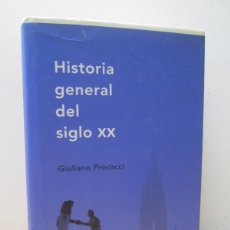 Libros de segunda mano: HISTORIA GENERAL DEL SIGLO XX. GIULIANO PROCACCI. EDITORIAL CRITICA 2001.. Lote 380335419