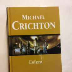 Libros de segunda mano: ESFERA. MICHAEL CRICHTON. EDICIONES RBA. Lote 380406204