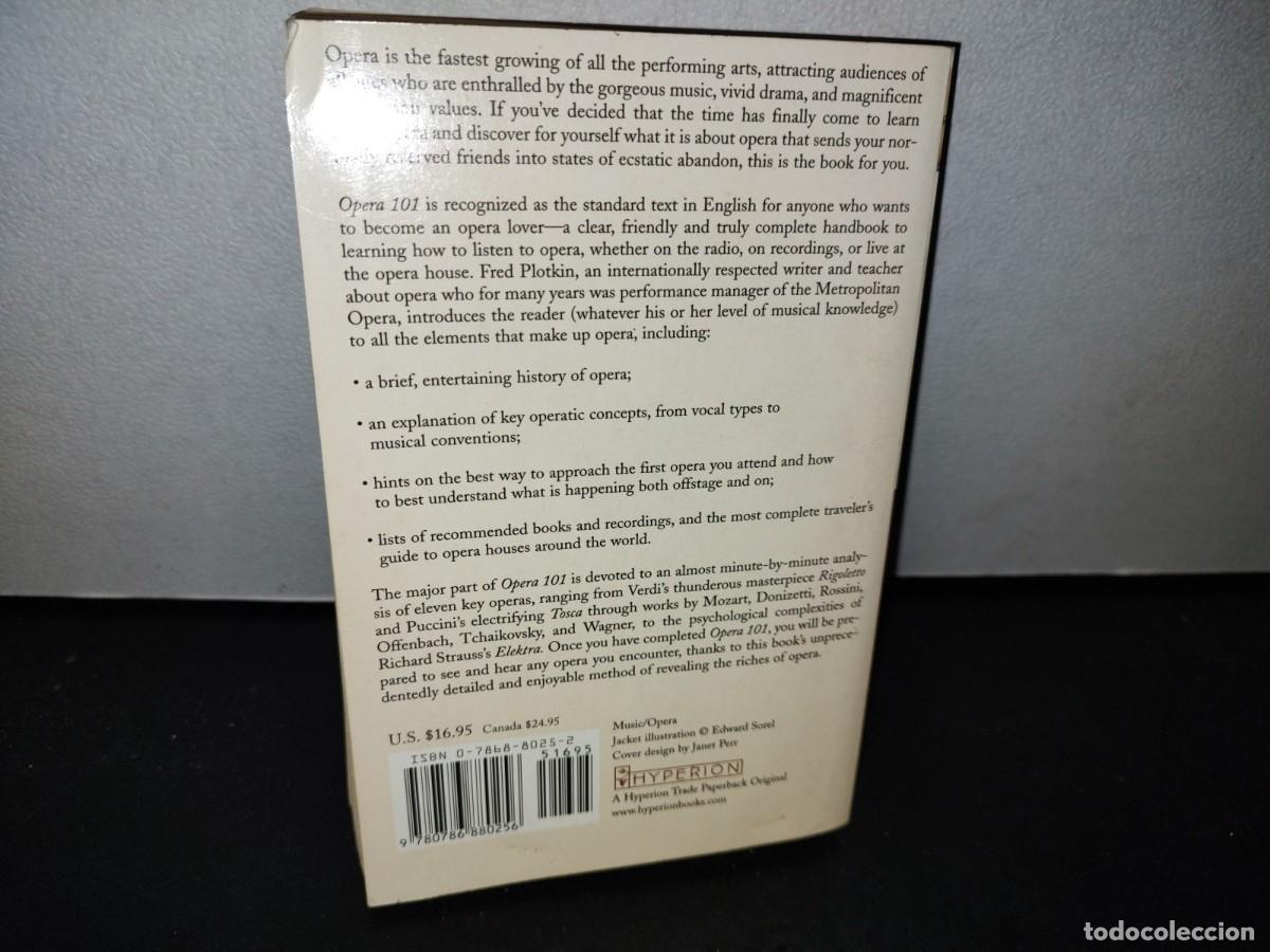 Libros de segunda mano: 50- OPERA 101. A COMPLETE GUIDE TO LEARNING AND LOVING OPERA - FRED PLOTKIN - Foto 3