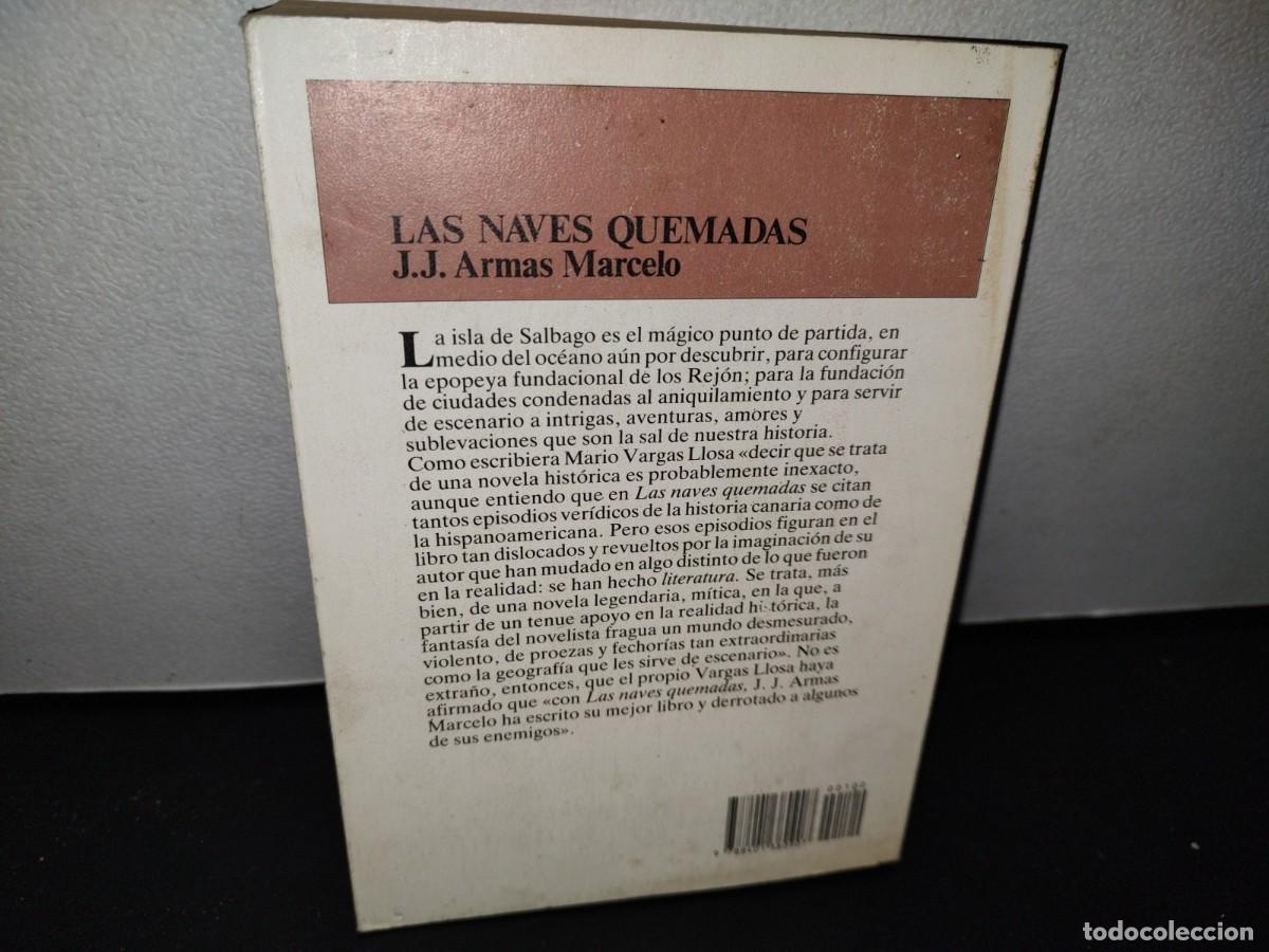 Libros de segunda mano: 50- LAS NAVES QUEMADAS - J. J. ARMAS MARCELO - 1987 - Foto 3