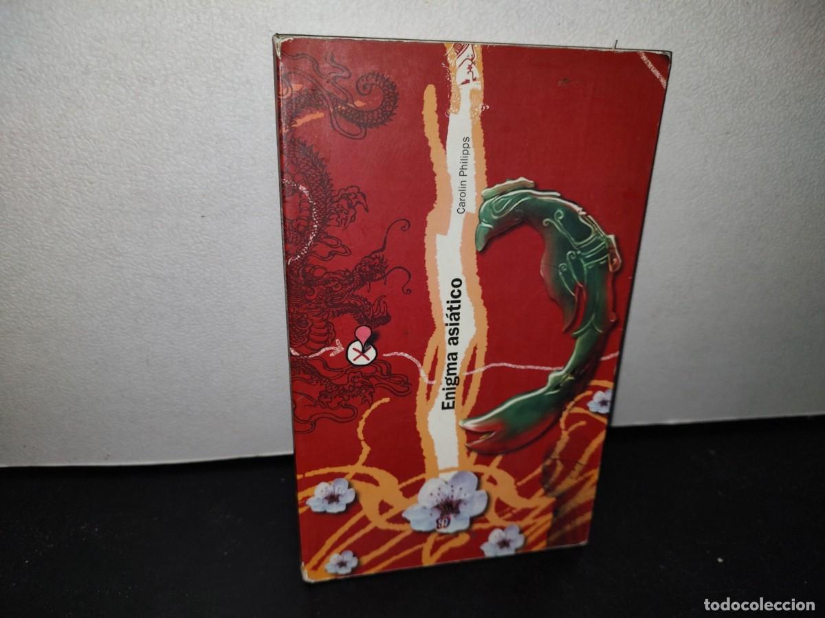 Libros de segunda mano: 50- ENIGMA ASI&Aacute;TICO - CAROLIN PHILIPS - Foto 1