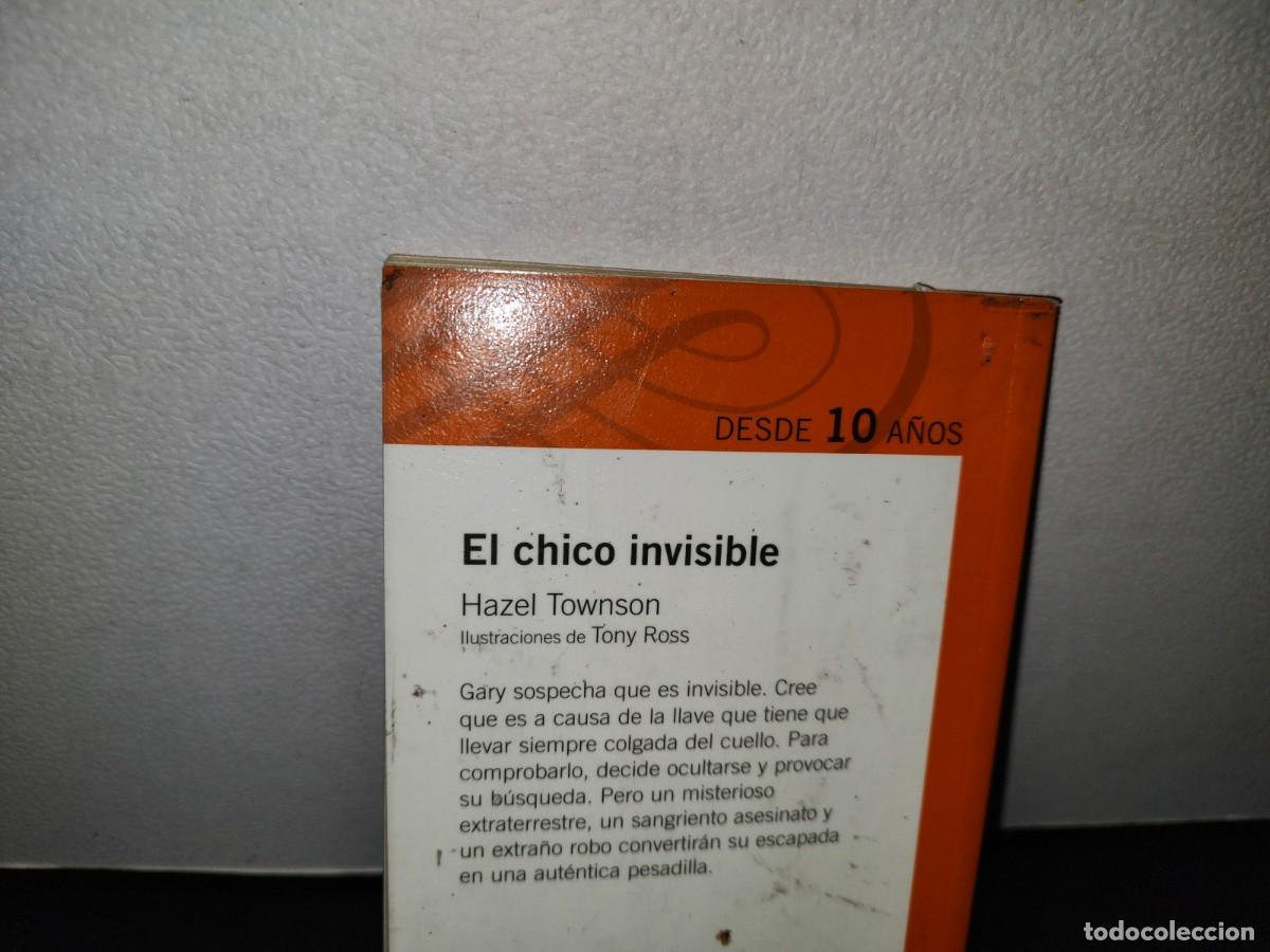 Libros de segunda mano: 50- EL CHICO INVISIBLE - HAZEL TOWNSON - Foto 3