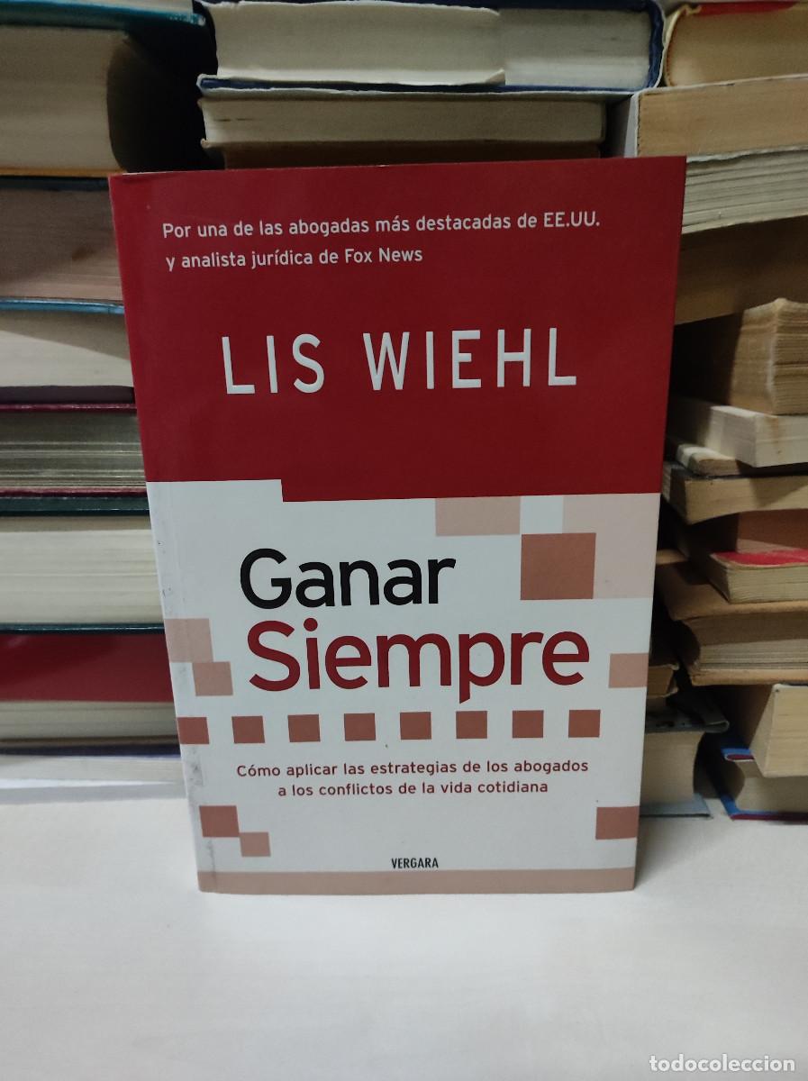 Libros de segunda mano: GANAR SIEMPRE LIS WIEHL - Foto 1