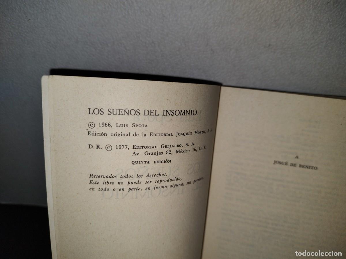 Libros de segunda mano: 51- LOS SUE&Ntilde;OS DEL INSOMNIO - LUIS SPOTA - Foto 3