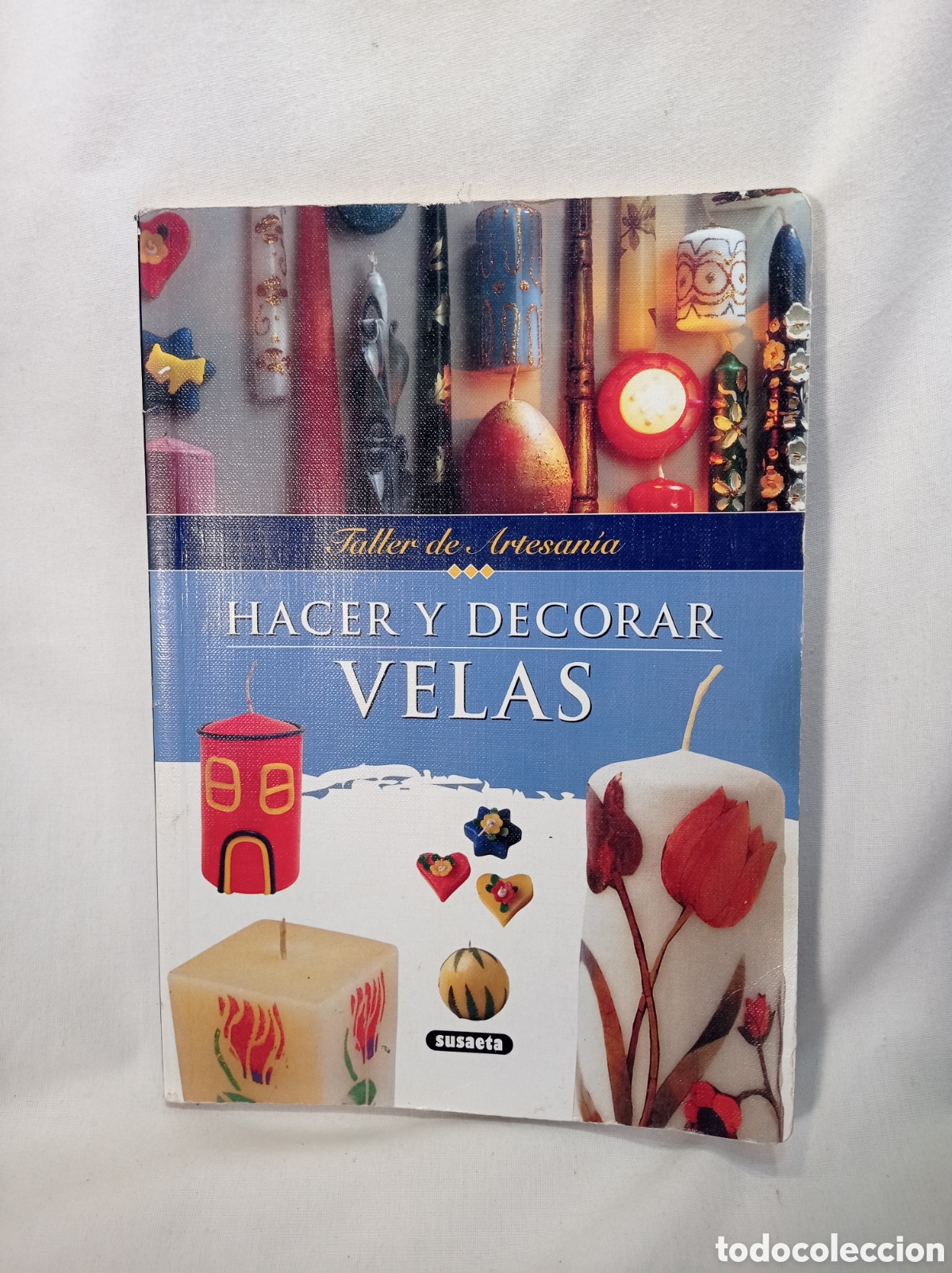 Libros de segunda mano: HACER Y DECORAR VELAS EDICIONES SUSAETA BUEN ESTADO - Foto 1