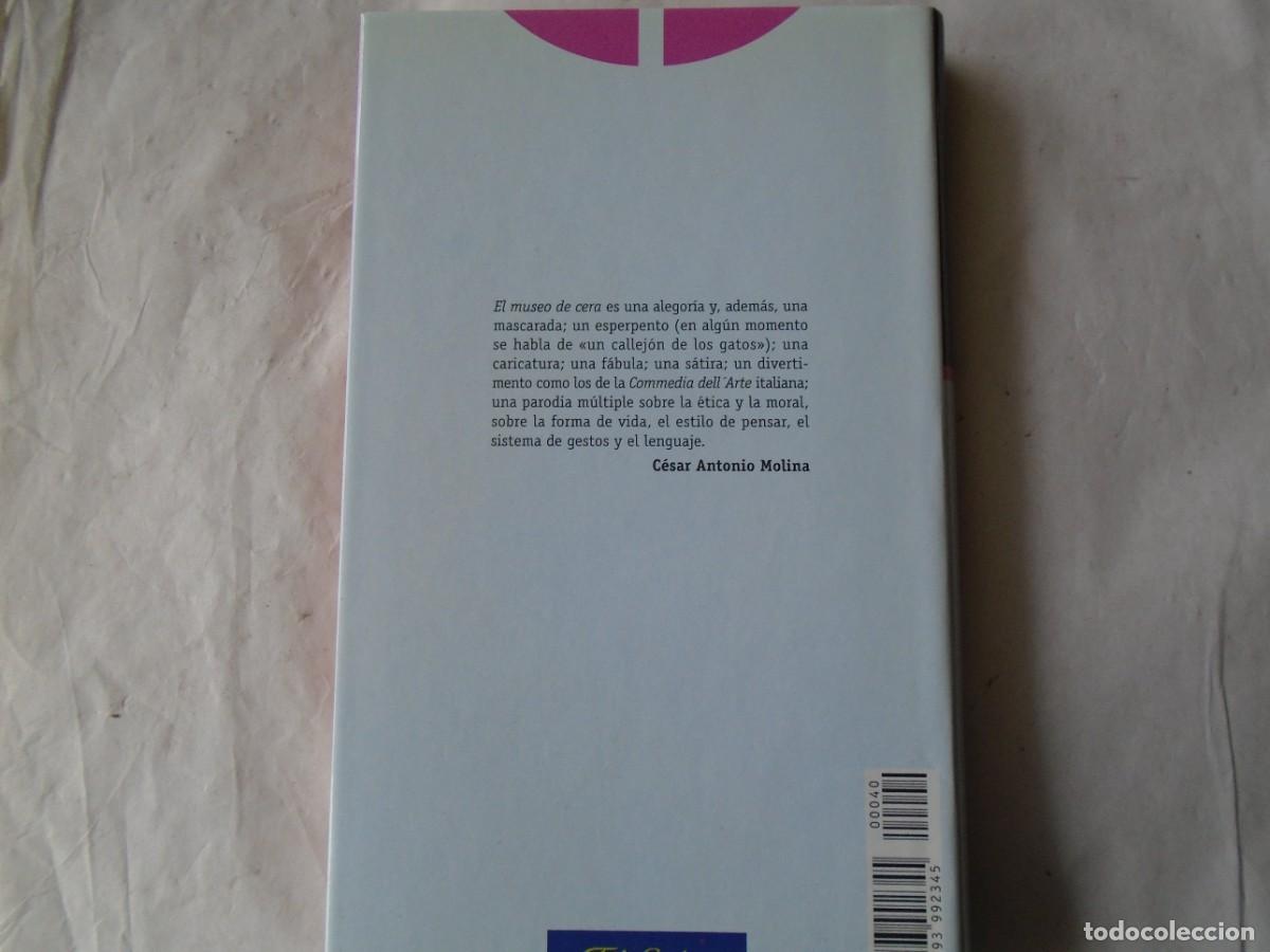 Libros de segunda mano: EL MUSEO DE CERA - JORGE EDWARS - Foto 2