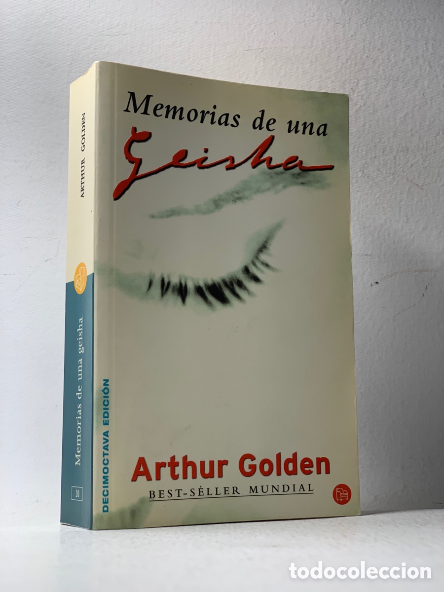 Libros de segunda mano: MEMORIAS DE UNA GEISHA&middot;&middot;&middot;&middot; ARTHUR GOLDEN - Foto 1