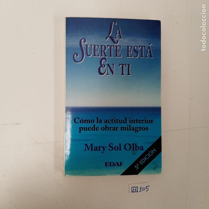 Libros de segunda mano: La suerte est&aacute; en ti - Foto 1