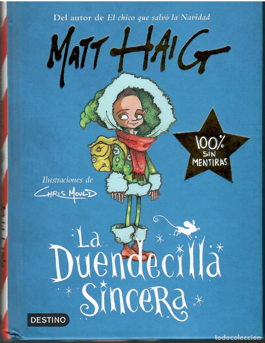 Libros de segunda mano: LA DUENDECILLA SINCERA / MATT HAIG - Foto 1